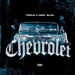 Album cover of Black Chevrolet (feat. Blur)