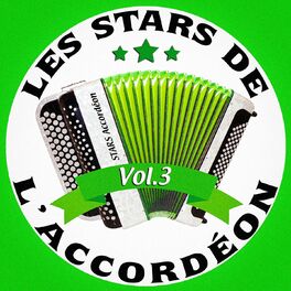 Album cover of Les stars de l'accordéon, vol. 3