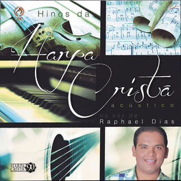 Album cover of Harpa Cristã na Voz de Raphael Dias