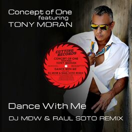 Album cover of Dance with Me (DJ MDW & Raul Soto Remix) [feat. Tony Moran]