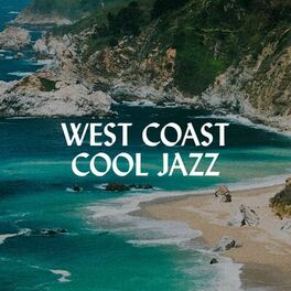 Album cover of West Coast Cool Jazz