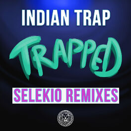 Album cover of Trapped (Selekio Remixes)