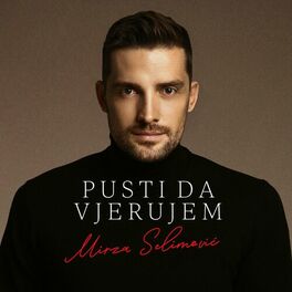 Album cover of Pusti Da Vjerujem