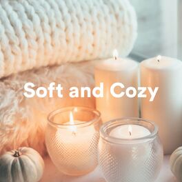 Album cover of Soft and Cozy