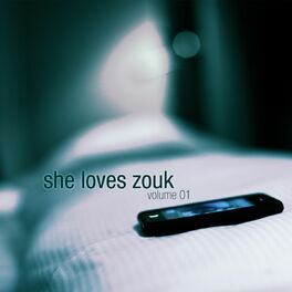 Album cover of She Loves Zouk, Vol. 1