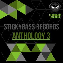 Album cover of Stickybass Records: Anthology 3
