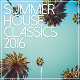 Album cover of Summer House Classics 2016