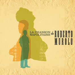 Album cover of La chanson napolitaine de Roberto Murolo