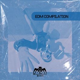 Album cover of EDM Compilation