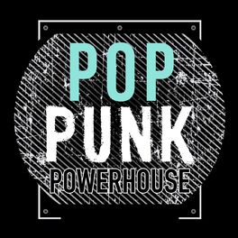 Album cover of Pop Punk Powerhouse