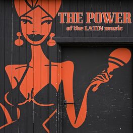 Album cover of The Power of the Latin Music