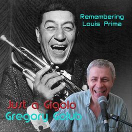Album cover of Just a Gigolo (Remembering Louis Prima)