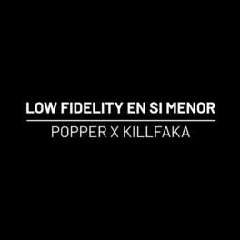 Album cover of LOW FIDELITY EN SI MENOR
