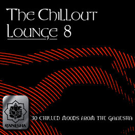 Album cover of The Chillout Lounge Vol. 8