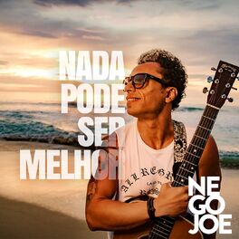 Album cover of Nada Pode Ser Melhor