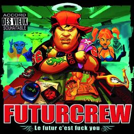 Album cover of Le Futur C'Est Fuck You