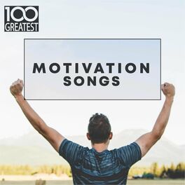 Album cover of 100 Greatest Motivation Songs