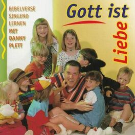 Album cover of Bibelverse singend lernen mit Danny Plett: Gott ist Liebe