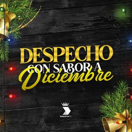 Album cover of Despecho Con Sabor a Diciembre