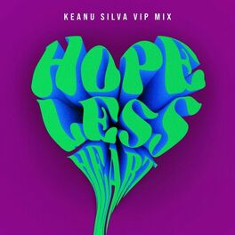 Album cover of Hopeless Heart (Keanu Silva VIP Mix)