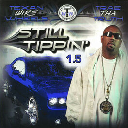 Album cover of Still Tippin 1.5