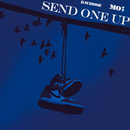 Album cover of Send One Up