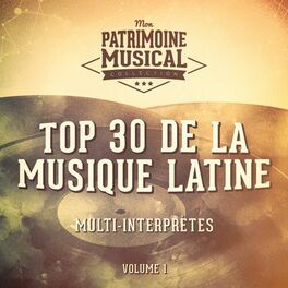 Album cover of Top 30 de la musique latine, Vol. 1