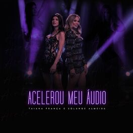 Album cover of Acelerou Meu Áudio
