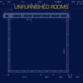 Album cover of Unfurnished Rooms
