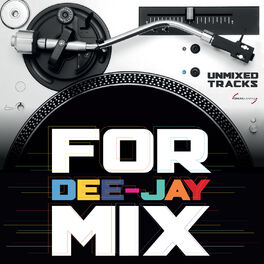 Album cover of For Dee-Jay Mix