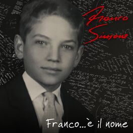 Album cover of Franco...È il nome