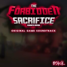 Album cover of Miner's Haven: The Forbidden Sacrifice (Original Game Soundtrack)