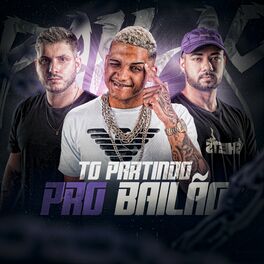 Album cover of Tô Partindo pro Bailão