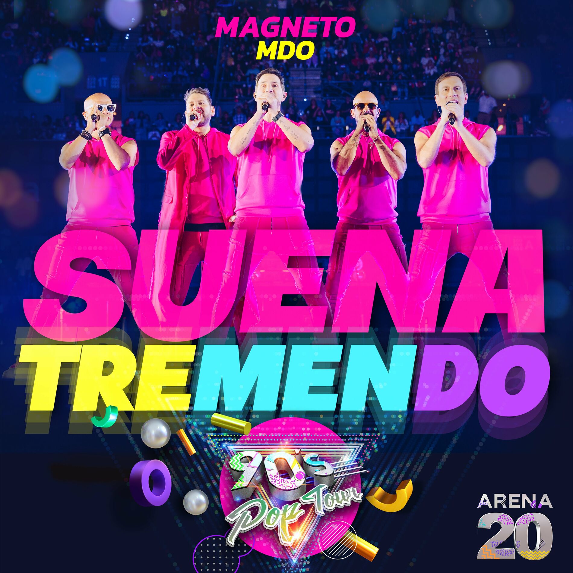 90´s Pop Tour - Suena Tremendo: letras y canciones | Escúchalas en Deezer