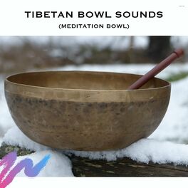 Album cover of Tibetan Bowl Sounds (Meditation Bowl)