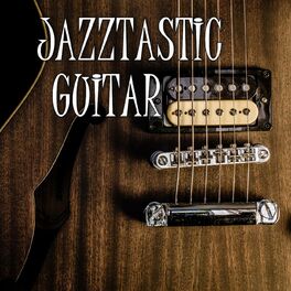 Album cover of Jazztastic Guitar