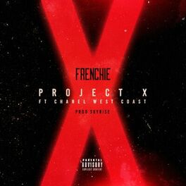 Album cover of Project X (feat. Chanel West Coast) - Single