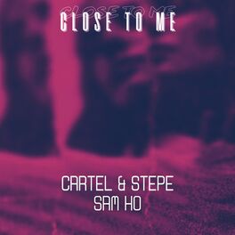 Album cover of Close To Me