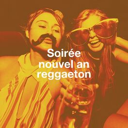 Album cover of Soirée nouvel an reggaeton