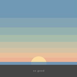 Album cover of So Good (feat. Khai Dreams)