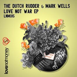 Album cover of Love Not War EP