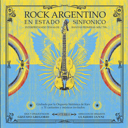Album cover of Rock Argentino en Estado Sinfónico