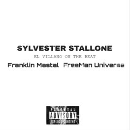 Album cover of SYLVESTER STALLONE (feat. Franklin Mastal & EL VILLANO)