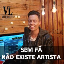 Album cover of Sem Fã Não Existe Artista