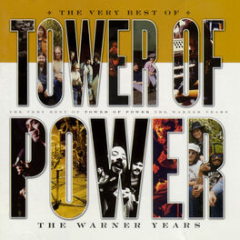 Album cover of The Very Best Of Tower Of Power: The Warner Years