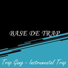 Album cover of Trap Gang - Instrumental Trap