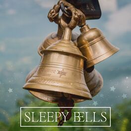 Album cover of Sleepy Bells: Relaxing Wind Chimes for Deep Restorative Sleep