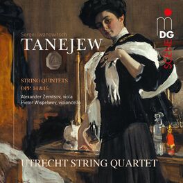 Album cover of Tanejew: String Quintets, Op. 14 & Op. 16