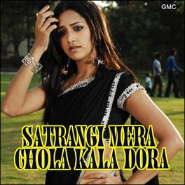 Album cover of Satrangi Mera Chola Kala Dora