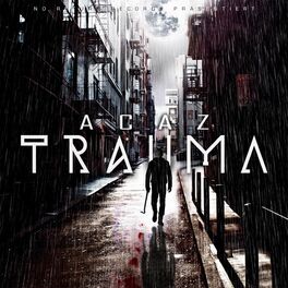 Album cover of Trauma
